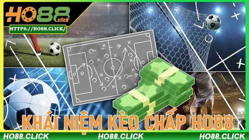 Khái Niệm Kèo Chấp Ho88 - Nền Tảng Của Cá Cược Chuyên Nghiệp